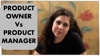 Product Owner versus Product Manager