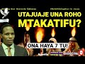 UTAJUAJE UNA ROHO MTAKATIFU? ONA HAYA 7 TU! - Apostle Johaness John