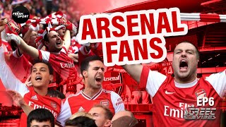 STREET VIBES EP 6 ARSENAL FANS