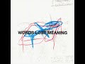 the murder capital words lost meaning official audio