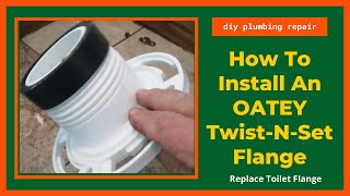 How To Install An Oatey 43651 Twist-N-Set Cast Iron Replacement Flange