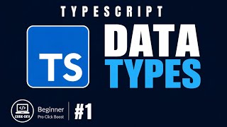 TypeScript Data Types Explained (Beginner Guide) #1