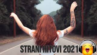 Strani Hitovi 2021 Vol. 8 ♫ Najbolja Strana Glazba 2021 ♫