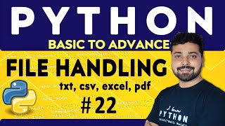 File Handling in Python | File Input \u0026 Output | Python Tutorial in Hindi 22