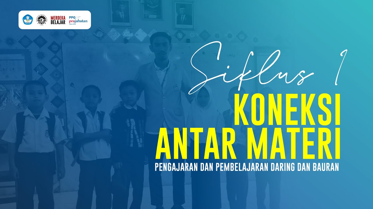 Siklus 1 Koneksi Antar Materi I Pengajaran Dan Pembelajaran Daring Dan ...