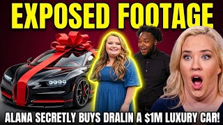 EXPOSED FOOTAGE: Alana SECRETLY Buys Dralin A $1M Luxury Car June Shannon SHOCKED After Viral Leak!