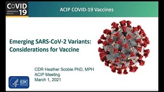 March 1, 2021 ACIP Meeting - SARS-CoV-2 Variants
