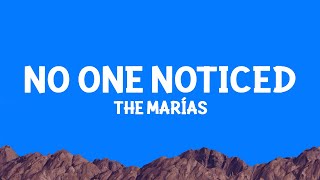 Themarias No One Noticed Lyrics