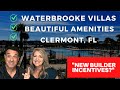 Clermont FL | Are you looking for New Villas with Great Amenities? | Waterbrooke by Mattamy