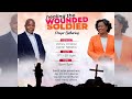 Day 2 | Healing the Wounded Soldier | Ap Dr Sarah Bunjo