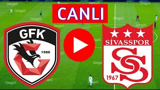 🔴 GAZİANTEP FK SİVASSPOR MAÇI CANLI İZLE | Süper Lig | eFootball Türkçe Simülasyon