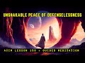 The Power of Defenselessness to Transcend Fear and Anxiety | ACIM Lesson 153