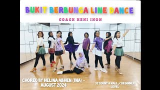 Bukit Berbunga - Beginner - Choreo:Helina Abhen (INA) - 24 August 2024