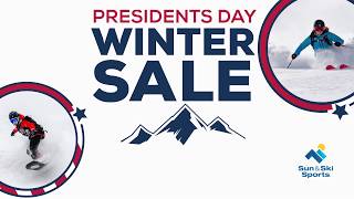 Presidents Day Winter Sale at Sun & Ski Sports