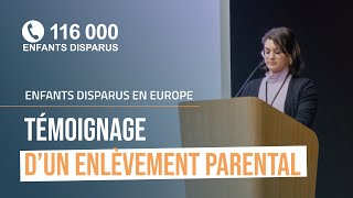 Témoignage d’un enlèvement parental par Miina KOKOI - 30 novembre 2023