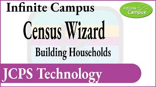 Infinite Campus - Using the Census Wizard to build a household