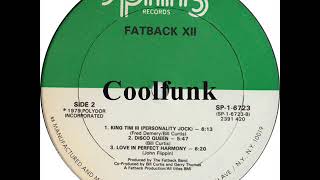 Fatback - King Tim III (Personality Jock)  \