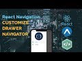 #7 React Native - Customize Drawer Navigator | React Navigation