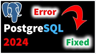 PostgreSQL Installation Process in 2022? ERROR RESOLVED !! PostgreSQL with Django and Python