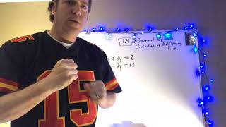 Algebra 1A - 7.4 day 1- System of Equations by multiplying first (Elimination) w Mr. Langdon