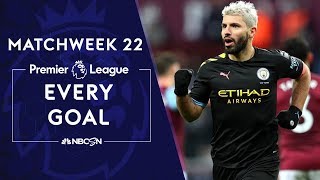 Every goal from Matchweek 22 in the Premier League | NBC Sports