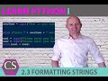 GETTING STARTED WITH PYTHON - FORMATTING STRINGS: .format method and changing capitalisation.