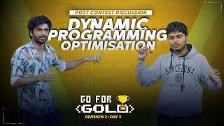 Dynamic Programming Optimization and Post Contest Discussion by Dominater069 and demoralizer