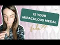 All About the Miraculous Medal...and How to Tell if Yours is Real Part 1