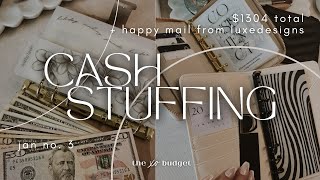 Cash Stuffing | $1304 | Jan No. 3 | Happy Mail from LuxeDesigns | Adding Bookmarks | Biweekly Pay