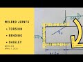 Welded Joints in Torsion/Bending | MEEN 462 | Shigley