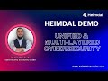 Heimdal XDR Demo – Unified & Multi Layered Cybersecurity