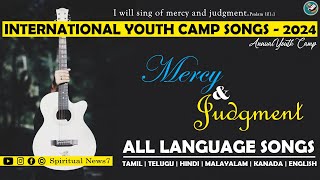 Annual TPM Youth Camp Songs 2024 | The Pentecostal Mission | Mercy & Judgement | Spiritual News 24X7