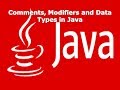Selenium Class 7. Comments, Modifiers and Data Types in Java