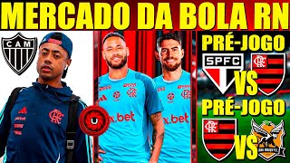 PRÉ JOGO FLAMENGO X SÃO PAULO, FLAMENGO X NOVA IGUAÇU, MERCADÃO DA BOLA RUBRO NEGRO