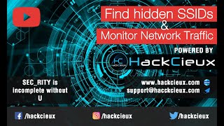 How to find hidden SSIDs and Monitor Network Traffic | Complete guide for absolute Beginners