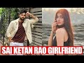 Sai Ketan Rao Girlfriend ? | Bigg Boss OTT 3 Viral Clip