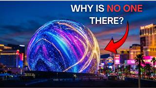 Why the Las Vegas $2.3B Sphere is FAILING