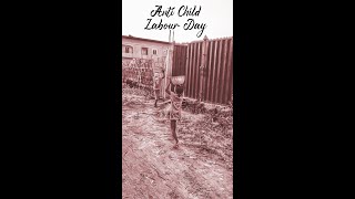 World Child Labour Day 2023 | Happy World day against child Labour #shorts #labourday #childlabour