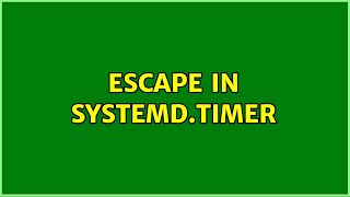 Ubuntu: Escape in systemd.timer