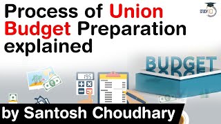 Union Budget 2021 - How Union Budget of India is prepared? Know full process #UPSC #IAS #Budget2021