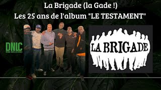 DNLC avec La Brigade : \