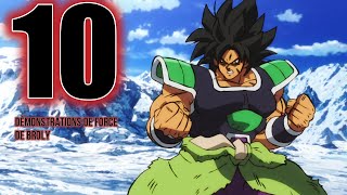 10 DÉMONSTRATIONS de FORCE de BROLY