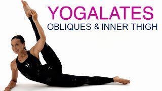 Yogalates Workout | Obliques & Inner Thigh | Juliette Wooten
