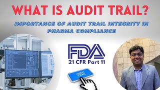 What is Audit Trail? Importance of Audit Trail Data Integrity in Pharma Compliance