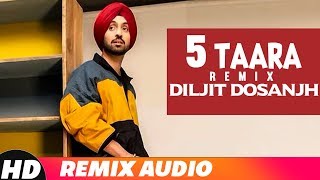 5 Taara (Audio Remix) | Diljit Dosanjh | Latest Remix Songs 2018 | Speed Records