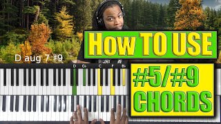 #152: How To Use The #5/#9 Chord