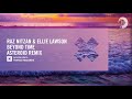 Raz Nitzan & Ellie Lawson - Beyond Time (Asteroid Remix) Extended