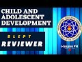 CHILD AND ADOLESCENT DEVELOPMENT LET REVIEWER PART II