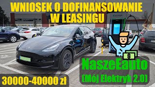 NaszEauto (Mój Elektryk 2.0), czyli wypełniamy wniosek o dofinansowanie elektryka w leasingu.