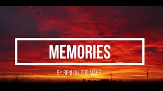 Memories by Benlon Pop mage | Lyrics by Mixtape Lyrics |